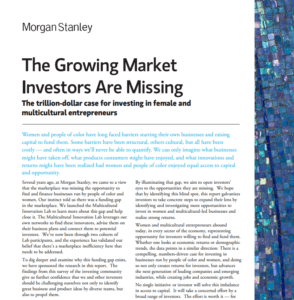 Morgan Stanley Investing in Women and Multicultural Founders Report